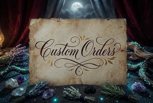 Custom Orders
